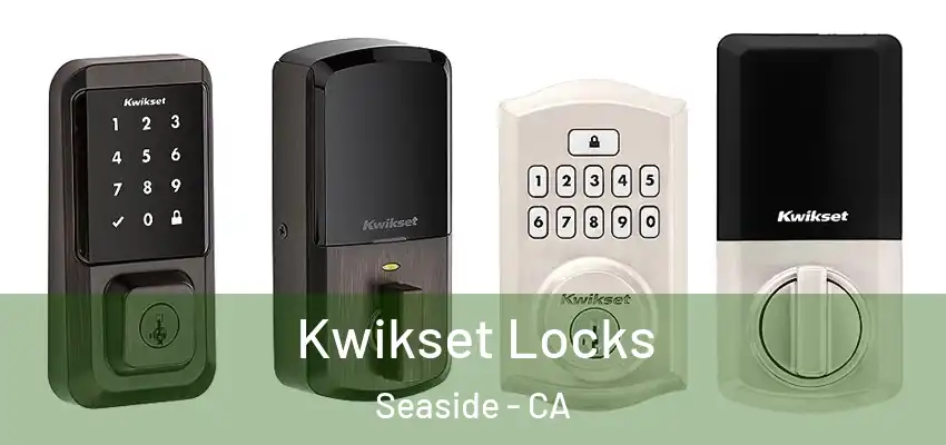  Kwikset Locks Seaside - CA